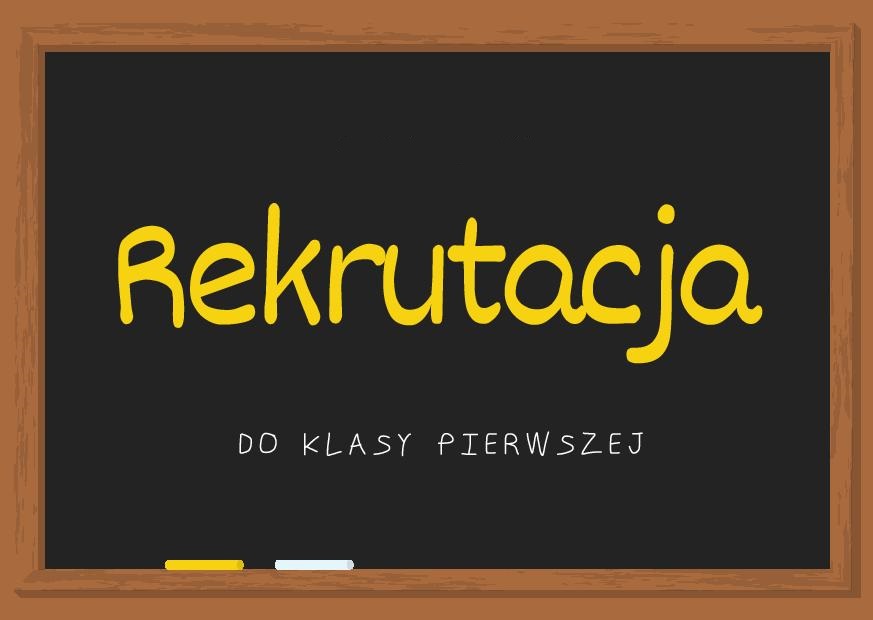 Rekrutacja do klasy pierwszej 2026/2027