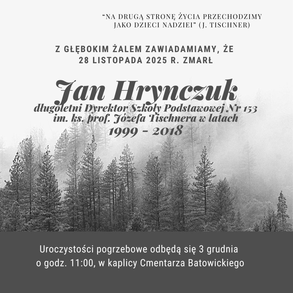 Odszedł śp. Jan Hrynczuk – Dyrektor SP 153 w latach 1999-2018