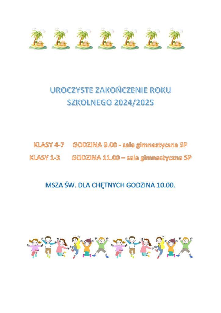 ZAKOŃCZENIE ROKU SZKOLNEGO