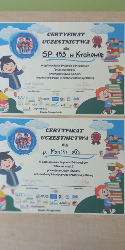 CERTYFIKAT UCZESTNICTWA W PROJEKCIE “POLAK MA ESSĘ! 2”